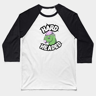 Hard Headed Pachycephalosaurs Baseball T-Shirt